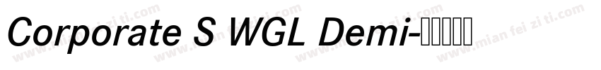 Corporate S WGL Demi字体转换